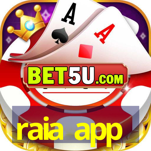 raia app